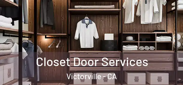  Closet Door Services Victorville - CA