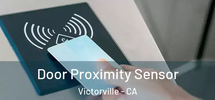  Door Proximity Sensor Victorville - CA