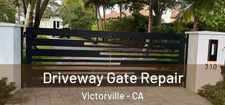  Driveway Gate Repair Victorville - CA