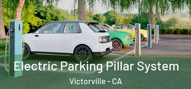  Electric Parking Pillar System Victorville - CA