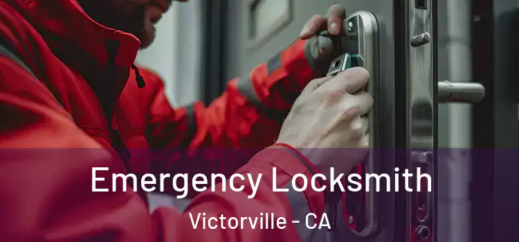  Emergency Locksmith Victorville - CA