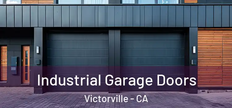 Industrial Garage Doors Victorville - CA
