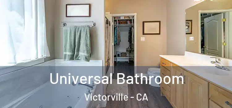 Universal Bathroom Victorville - CA